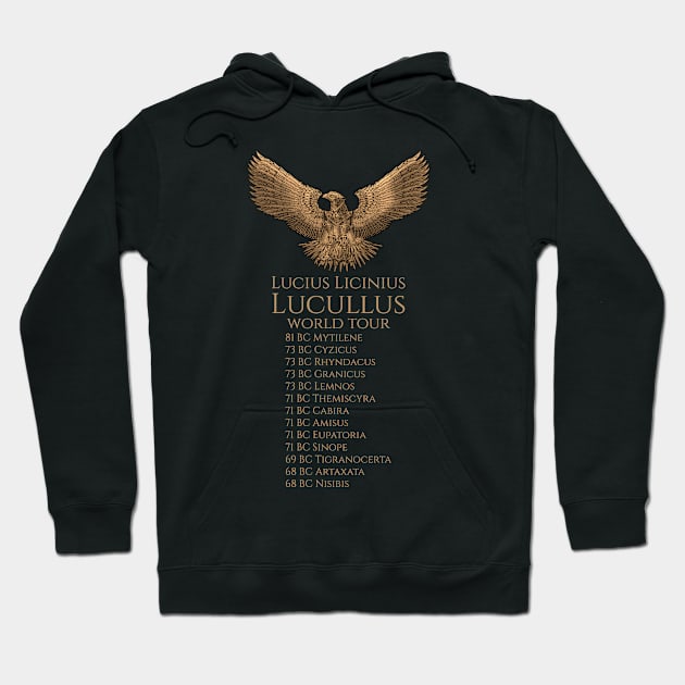 Steampunk Ancient Roman History - Lucius Licinius Lucullus World Tour Hoodie by Styr Designs